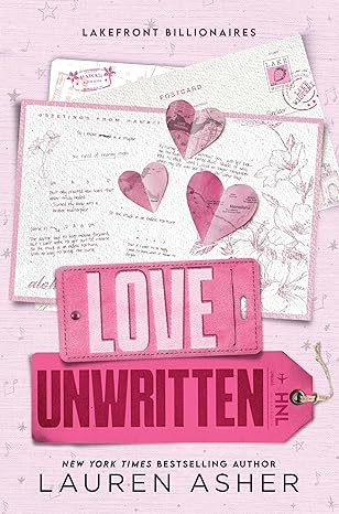 Love Unwritten #2 Lakefront Billionaires (Asher, Lauren)