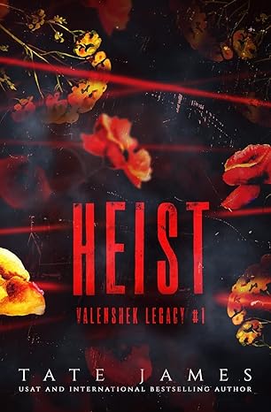 Heist #1 Valenshek Legacy (James, Tate)