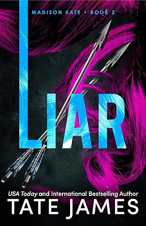 Liar #2 Madison Kate (James, Tate)