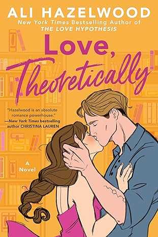 Love Theoretically (Hazelwood, Ali)