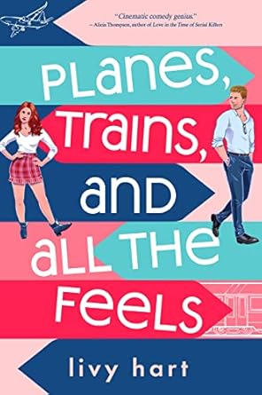 Planes, Trains, and all the feels (Hart, Livy)