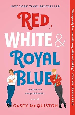 Red, White & Royal Blue (Mcquiston, Casey)